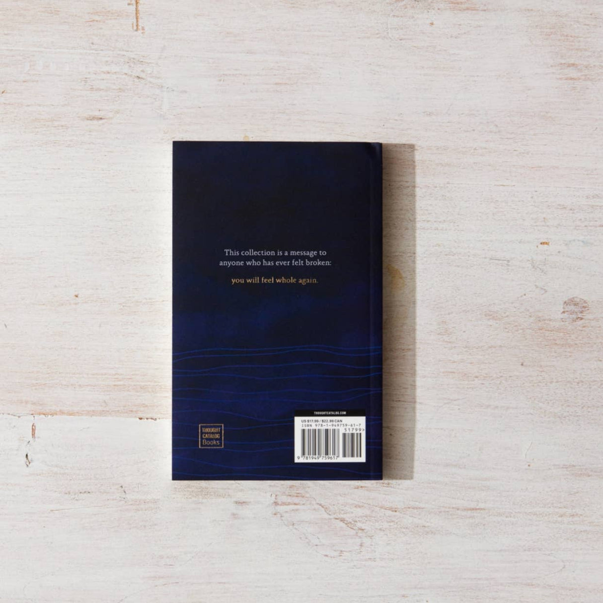 You Will Feel Whole Again from Thought Catalog at Pinch in Northampton, MA