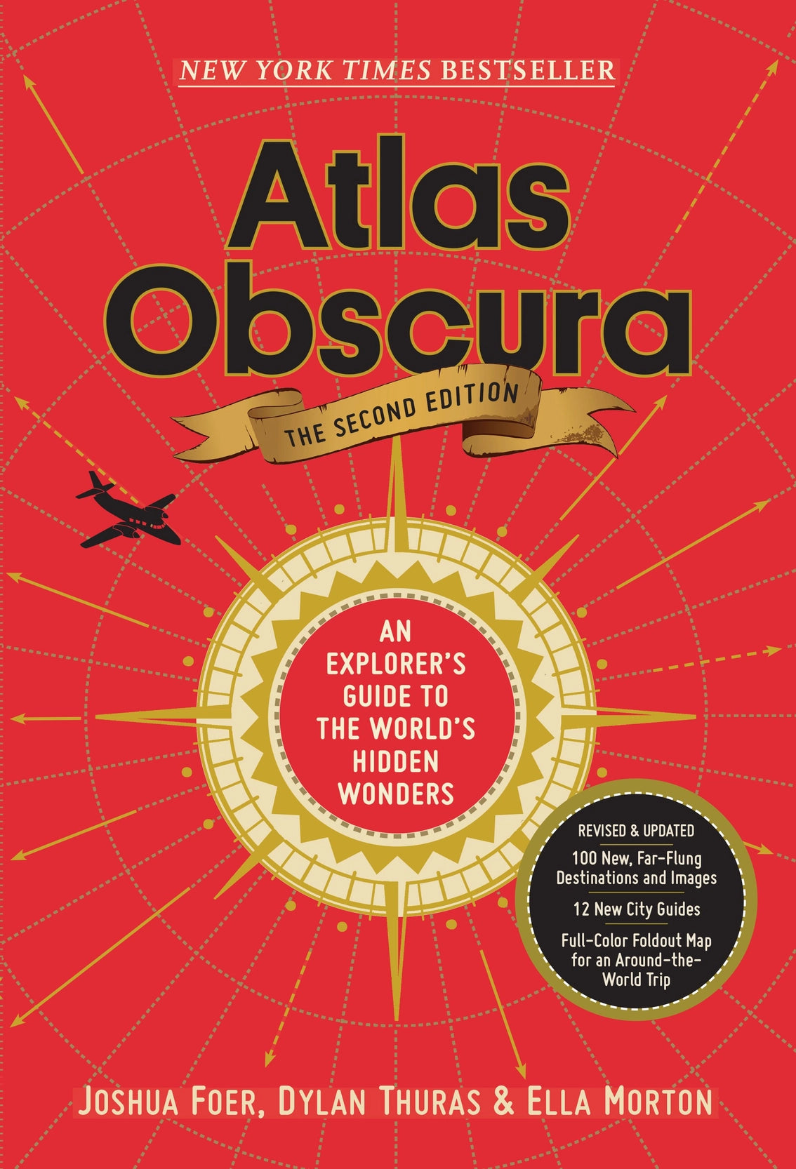 Atlas Obsura, 2nd Edition: An Explorer's Guide to the World's Hidden Wonders