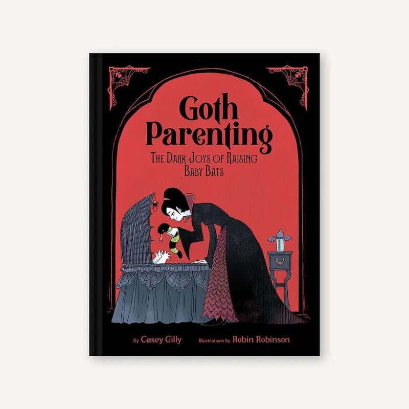 Goth Parenting from Chronicle Books at Pinch in Northampton, MA