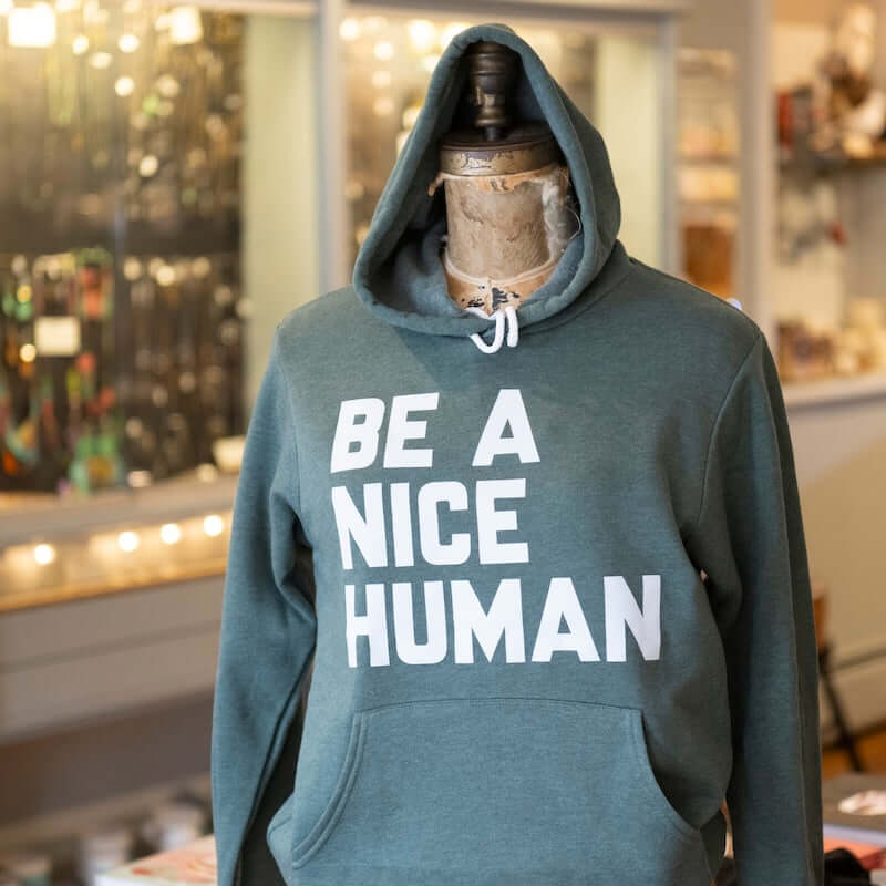 Be A Nice Human Sweatshirt at PINCH