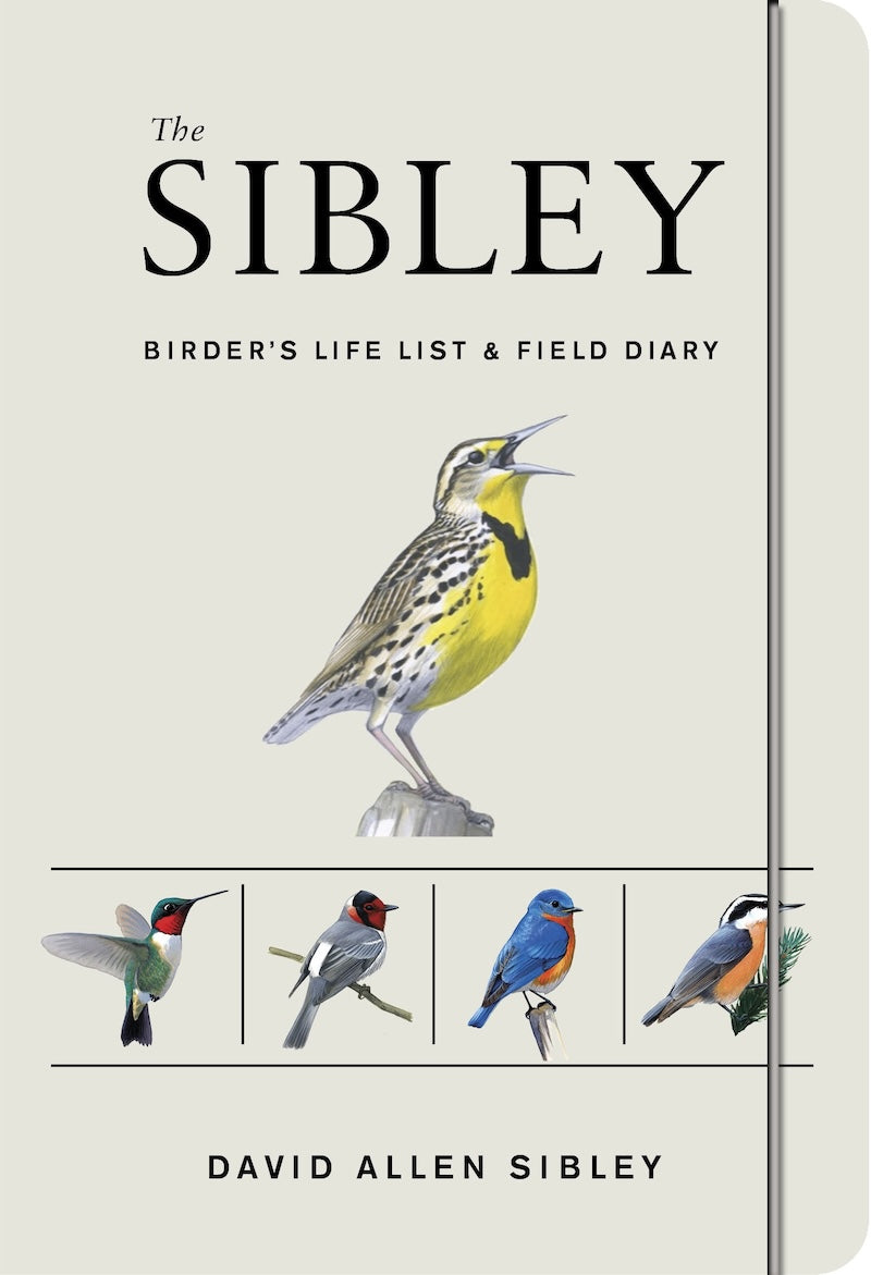The Sibley Birder's Life List and Field Diary from Penguin Random House at Pinch in Northampton, MA