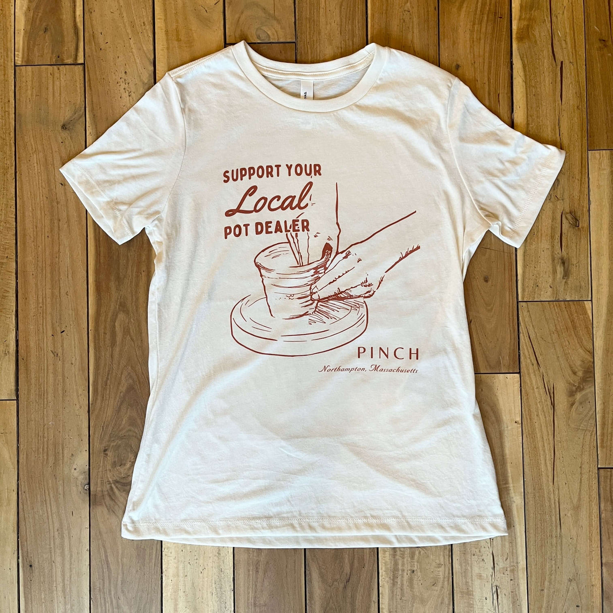 Support Your Local Pot Dealer T-Shirt in Terracotta at PINCH