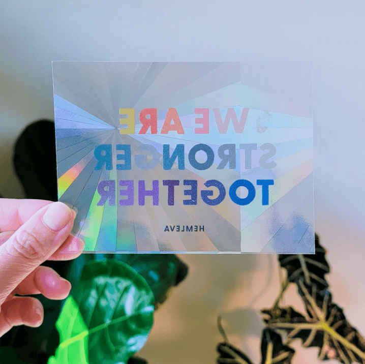 We Are Stronger Together Suncatcher from HEMLEVA at Pinch in Northampton, MA