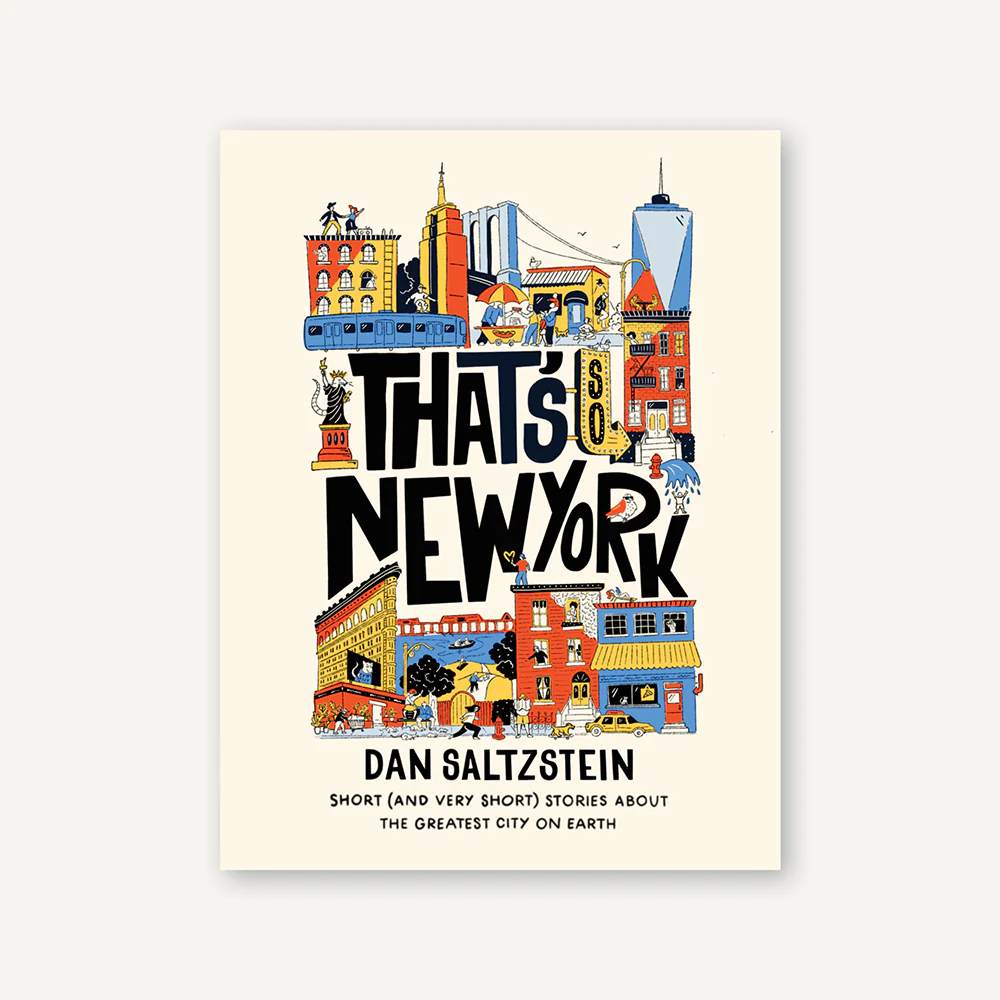 That's So New York from Chronicle Books at Pinch in Northampton, MA