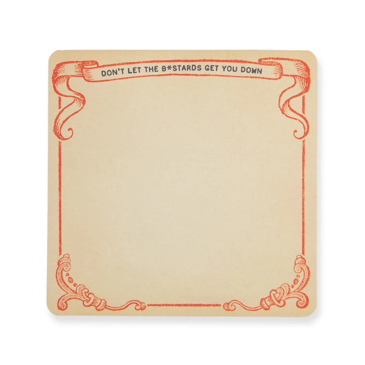 Don't Let The Bastards Notepad from Sugarboo Designs at Pinch in Northampton, MA