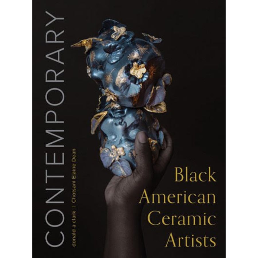 Contemporary Black American Ceramic Artists from Schiffer Publishing at Pinch in Northampton, MA