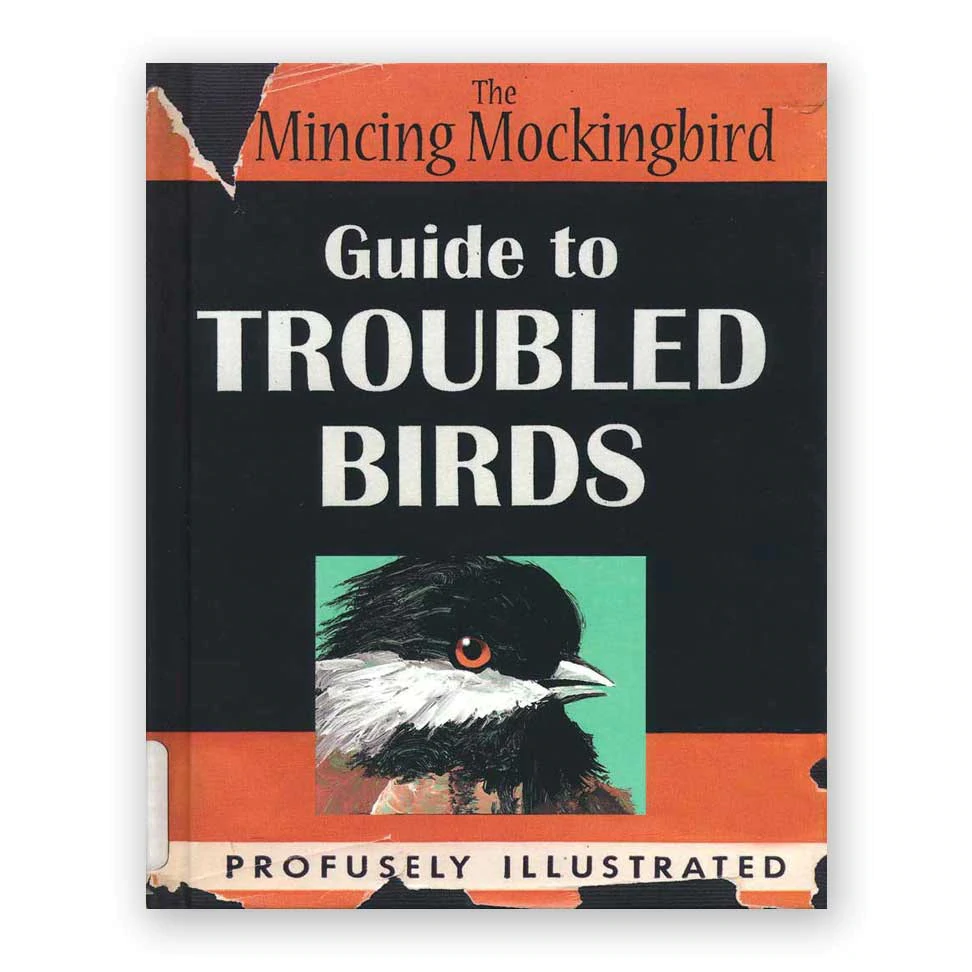A Guide to Troubled Birds from Penguin Random House at Pinch in Northampton, MA