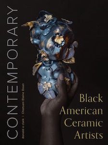LOCAL CERAMICS EXPERT READS FROM NEW BOOK: CONTEMPORARY BLACK AMERICAN CERAMIC ARTISTS