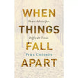 When Things Fall Apart Book at PINCH