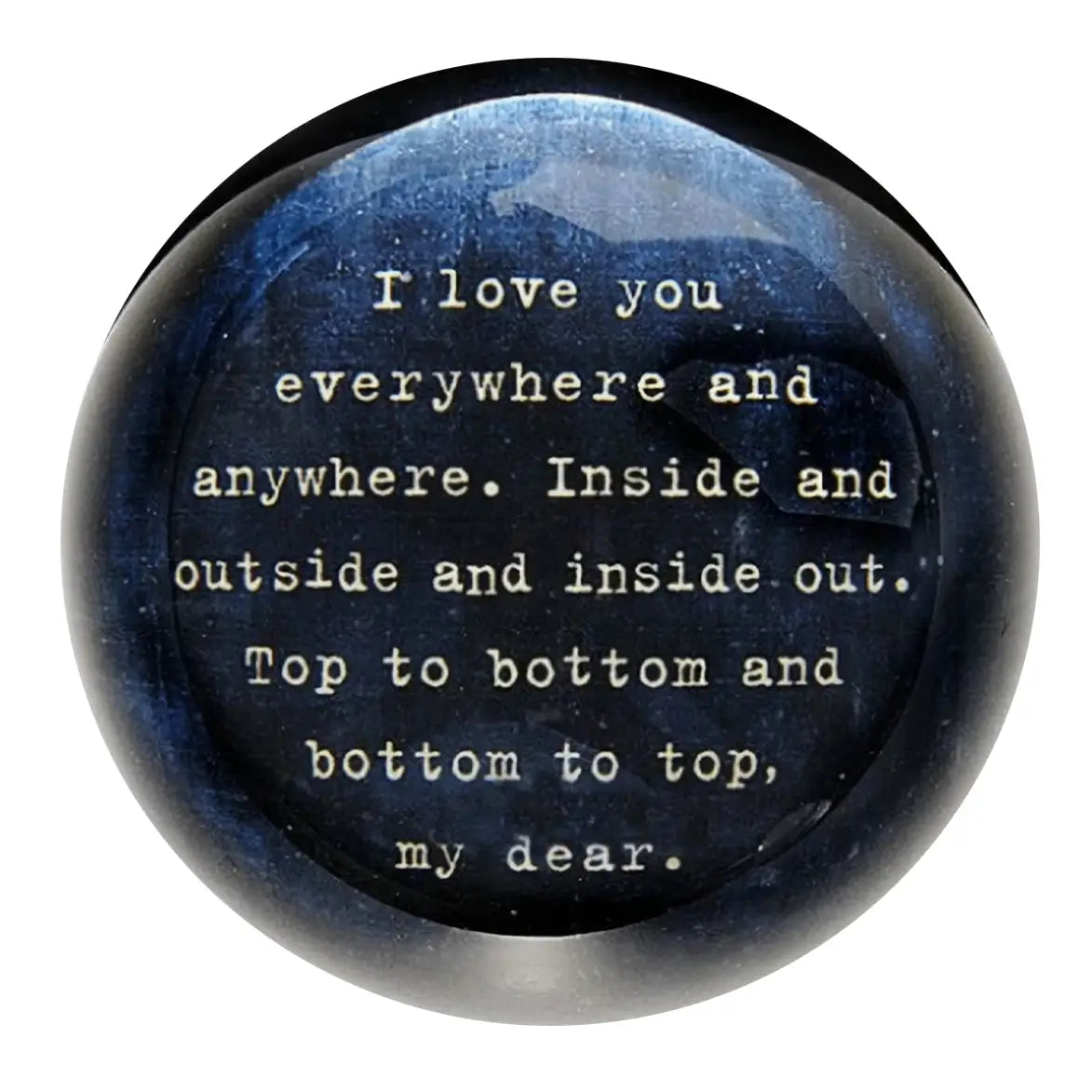 Paperweight I Love You Everywhere
