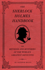 The Sherlock Holmes: Handbook