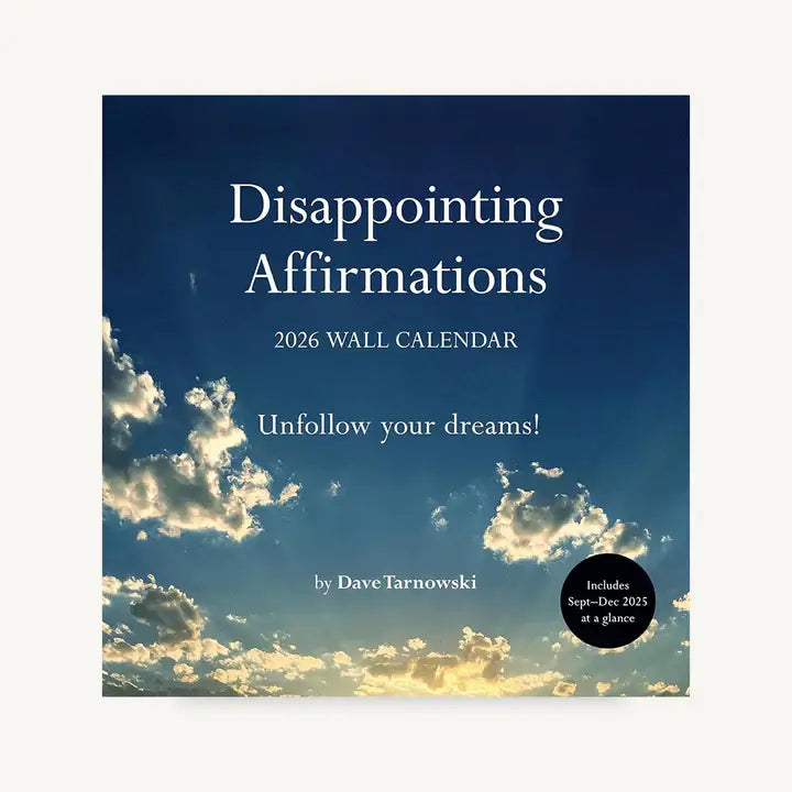 2026 Disappointing Affirmations Calendar at PINCH
