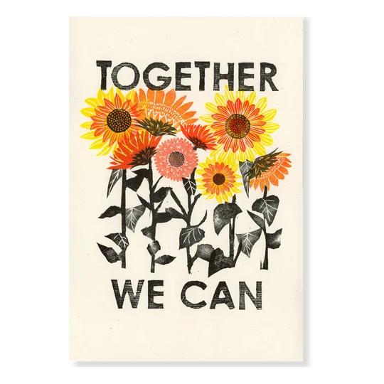 Together We Can 11"x17" Print