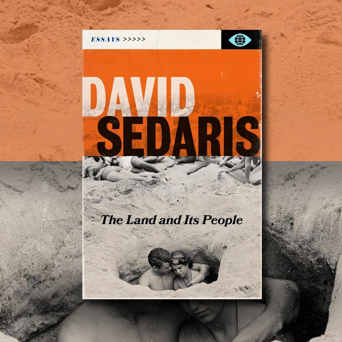 The Land and Its People by David Sedaris