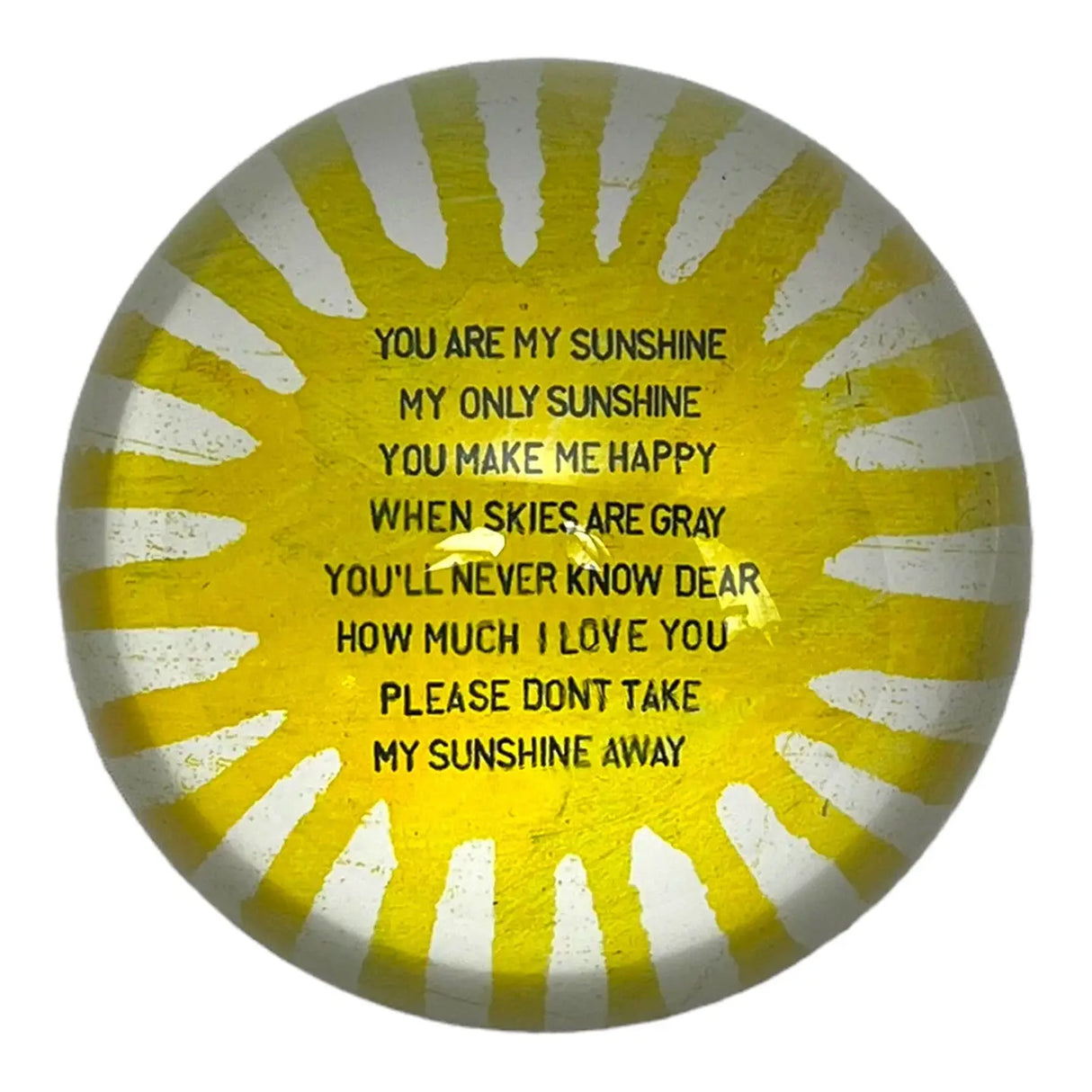 Paperweight You Are My Sunshine