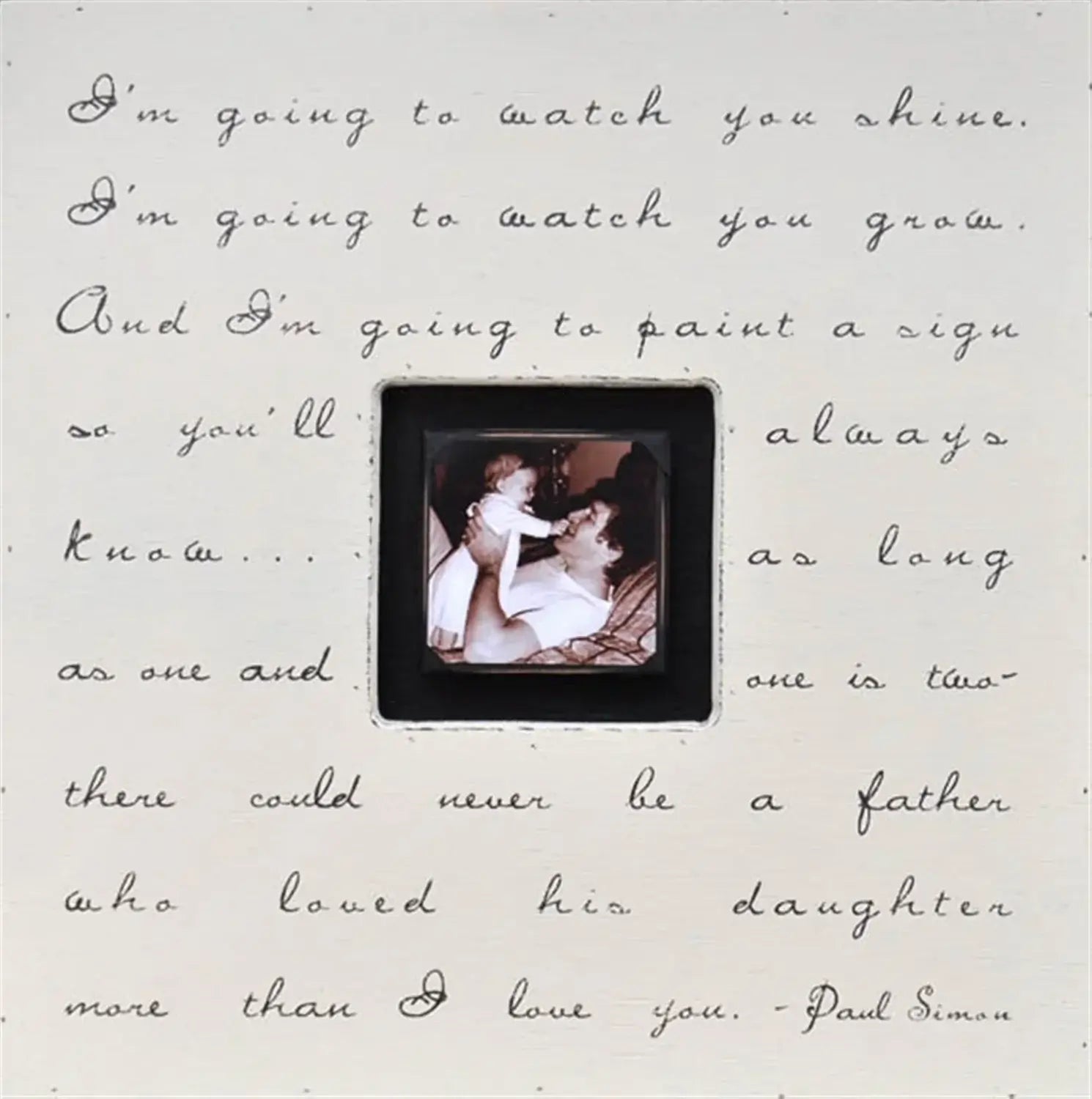 I'm Going to Watch You Shine Photobox