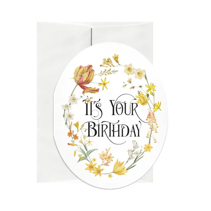 It's Your Birthday Greeting Card
