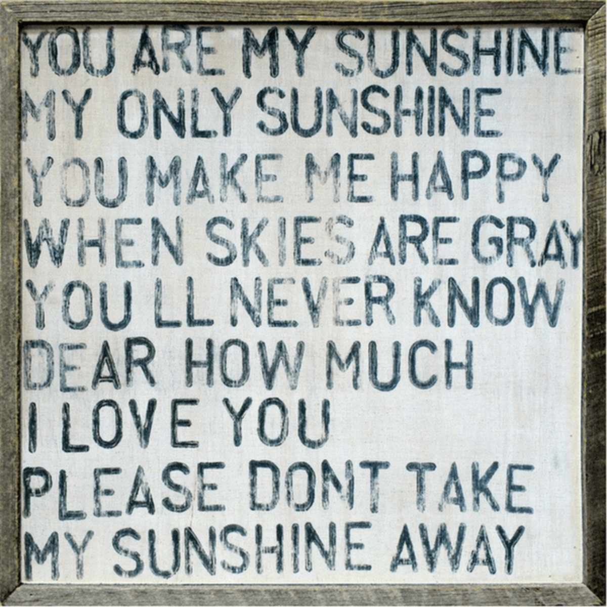 You Are My Sunshine Art Print at PINCH